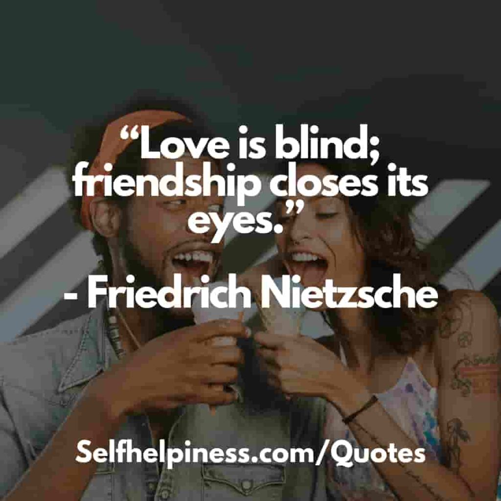 Friendship Love Quotes